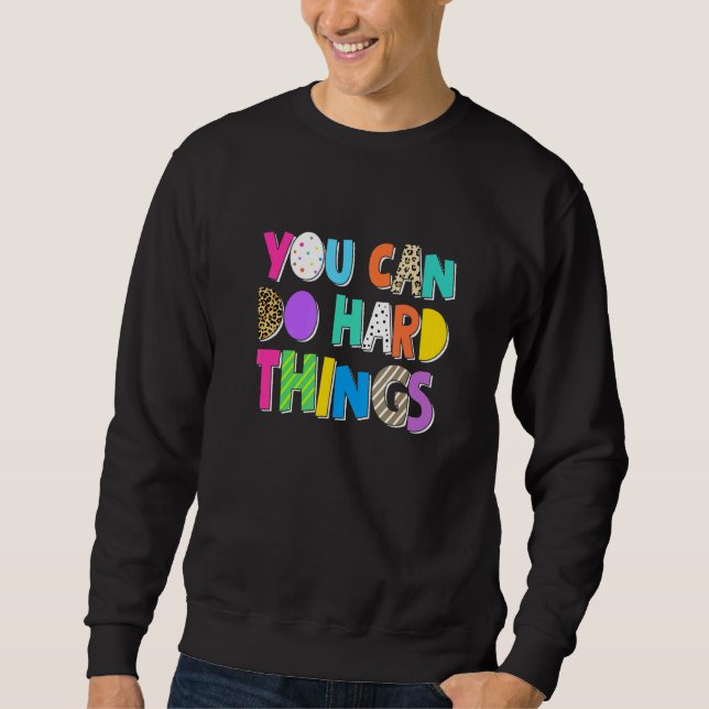 Sudadera You Can Do Hard Things Inspiration Motivation Posi (Anverso)