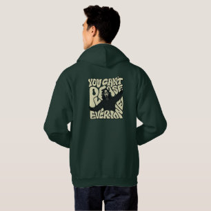 Sudadera You Can’t Please Everyone