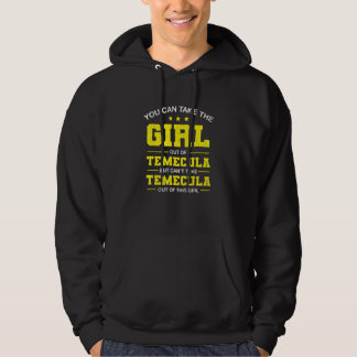 Sudadera You Can Take The Girl Out Of Temecula California G