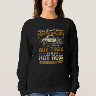 Sudadera You Cant Buy Happiness, Funny Building Hot Rod Mec