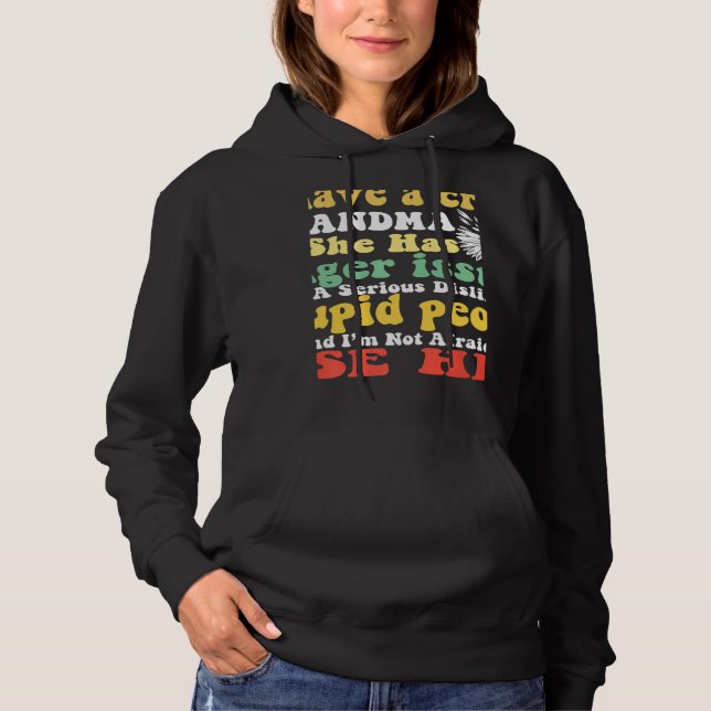Sudadera You Can't Scare Me I Have Crazy Grandma Daisy Hipp (Anverso)