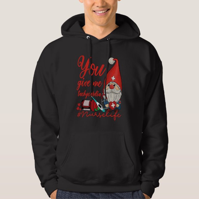 Sudadera You Give Me Tachycardia ICU Nurse Life Valentines  (Anverso)