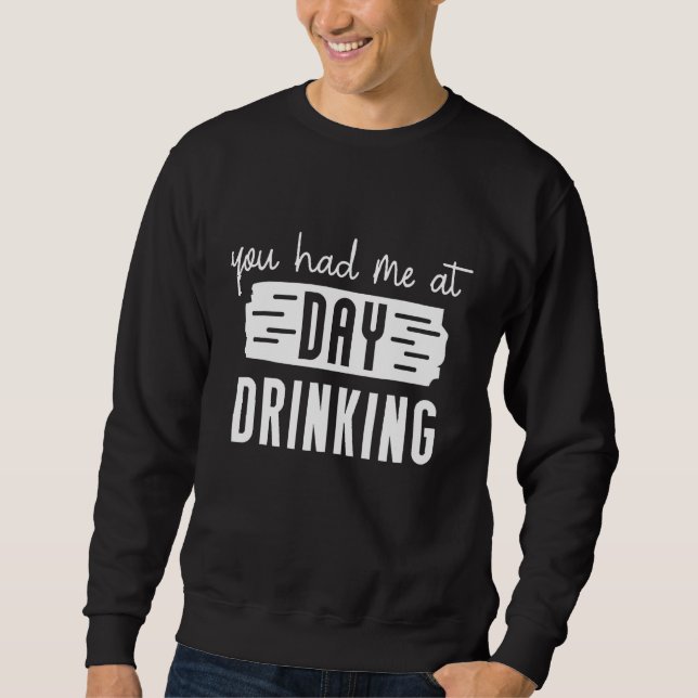 Sudadera You Had Me At Day Drinking Retro Beach Cruise 2 (Anverso)