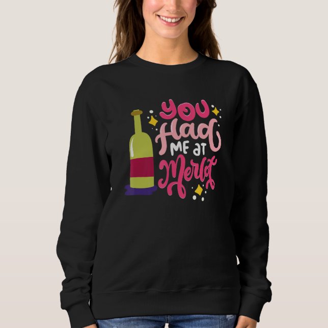 Sudadera You Had Me At Merlot  Happy Valentine's Day Quotes (Anverso)