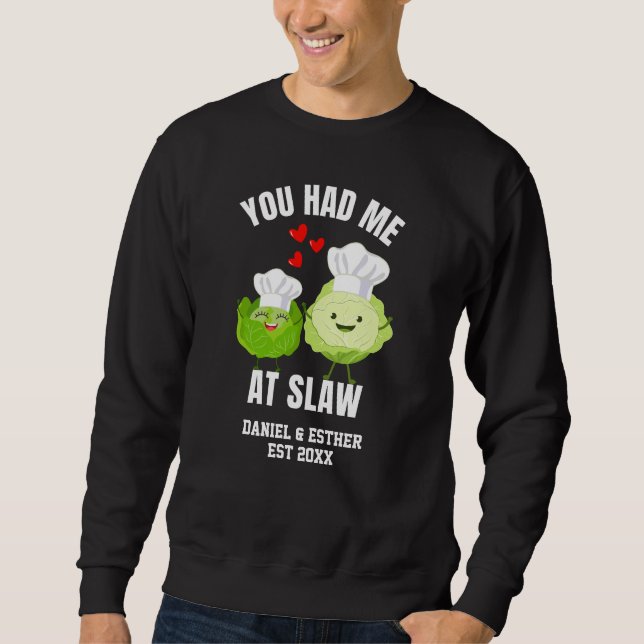 Sudadera YOU HAD ME AT SLAW Kawaii Cabbage Valentines (Anverso)