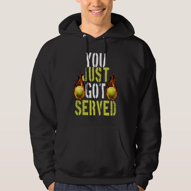 Sudadera You just got served tennis   tennis (Anverso)