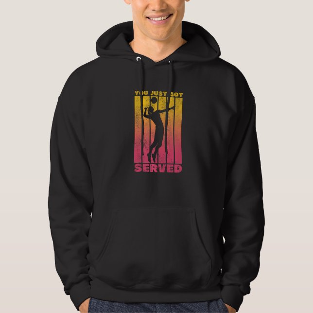 Sudadera You Just Got Served  Volleyball Quote (Anverso)
