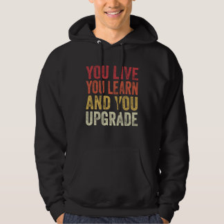 Sudadera You Live You Learn You Upgrade Divorce Breakup Par