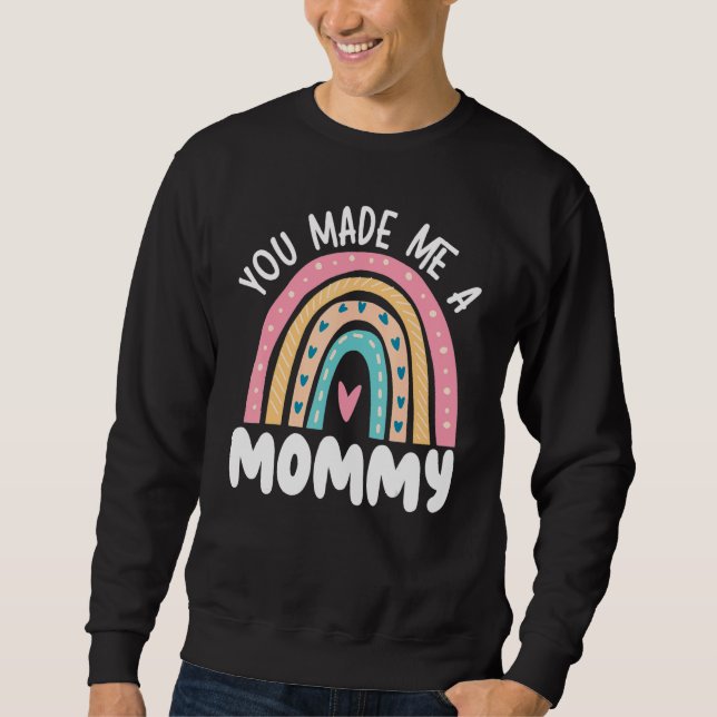 Sudadera You Made Me A Mommy Best Mom Ever Mothers Day_1 (Anverso)