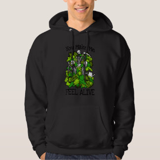 Sudadera You Make Me Feel Alive Plant  Skeleton Goth Garden