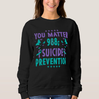 Sudadera You Matter 988 Suicide Prevention Awareness Rainbo