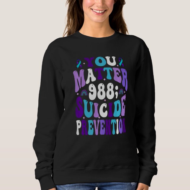 Sudadera You Matter 988 Suicide Prevention Awareness Ribbon (Anverso)