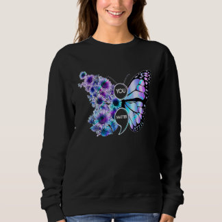 Sudadera You Matter Butterfly Sunflower Suicide Prevention