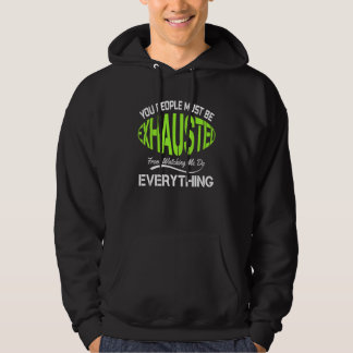 Sudadera You People Must Be Exhausted  Humor Gym  Design