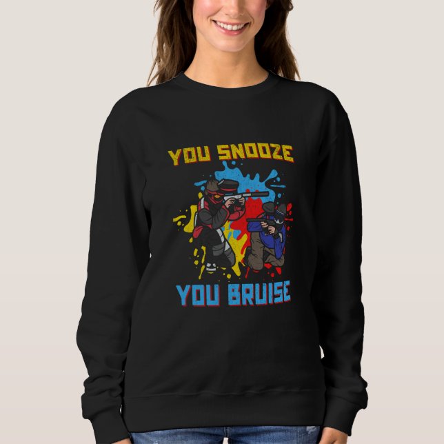 Sudadera You Snooze You Bruise Paintballer Paintball (Anverso)