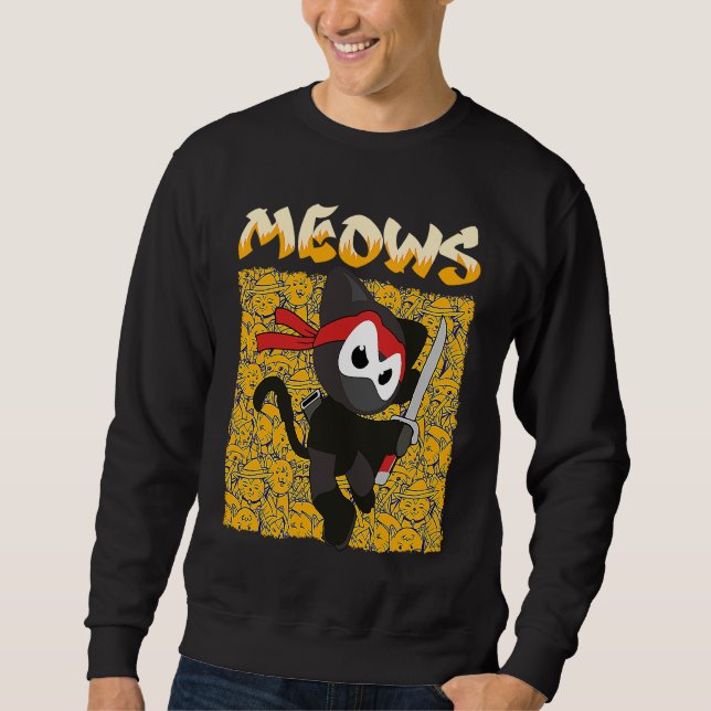 Sudadera You Will Hear The Meows Domesticated Animal Cat (Anverso)