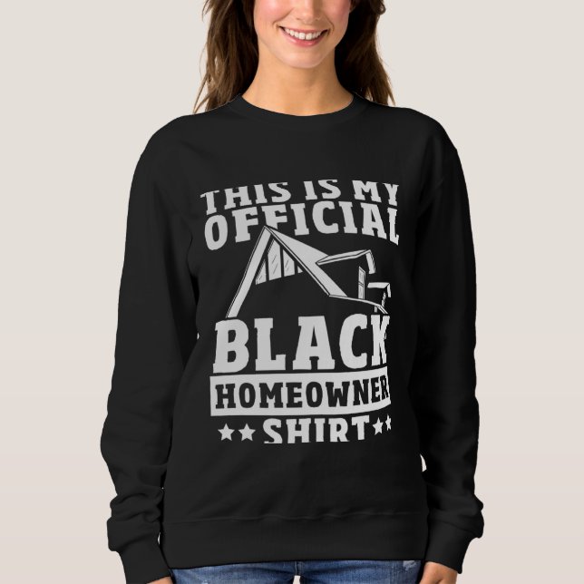 Sudadera Young Black Homeowner First Time House Buyer Black (Anverso)