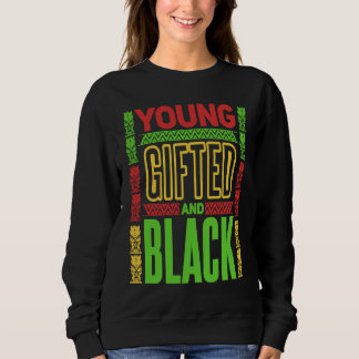 Sudadera Young  ed and Black Black History Month  1