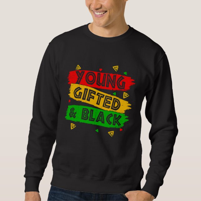 Sudadera Young ed Black  Black Girl Magic and Black History (Anverso)