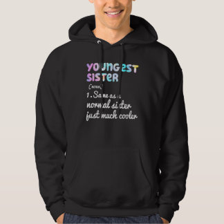 Sudadera Youngest Sister Definition Funny Simple Text Desig