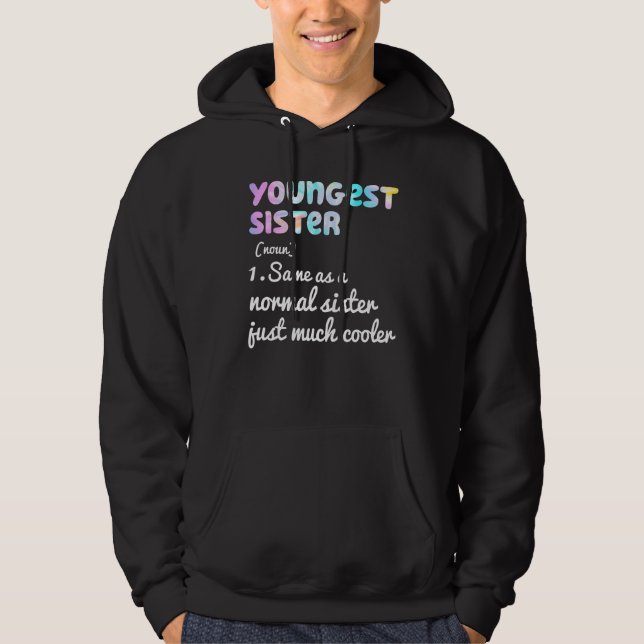 Sudadera Youngest Sister Definition Funny Simple Text Desig (Anverso)