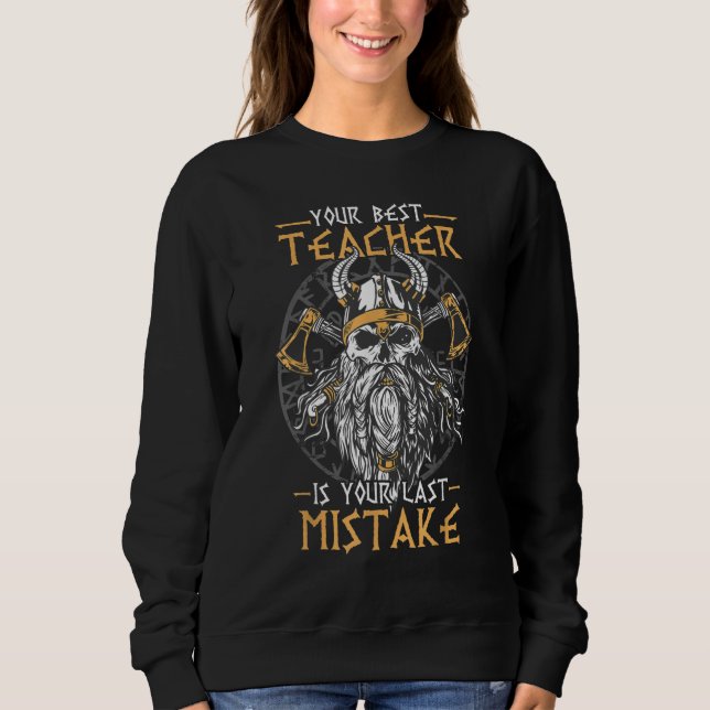 Sudadera Your best teacher is your last mistake  Men's Viki (Anverso)