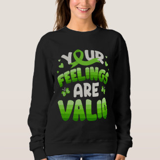Sudadera Your Feeling Are Valid Mental Health Awareness Wom