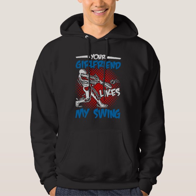 Sudadera Your Girlfriend Likes My Swing (Anverso)