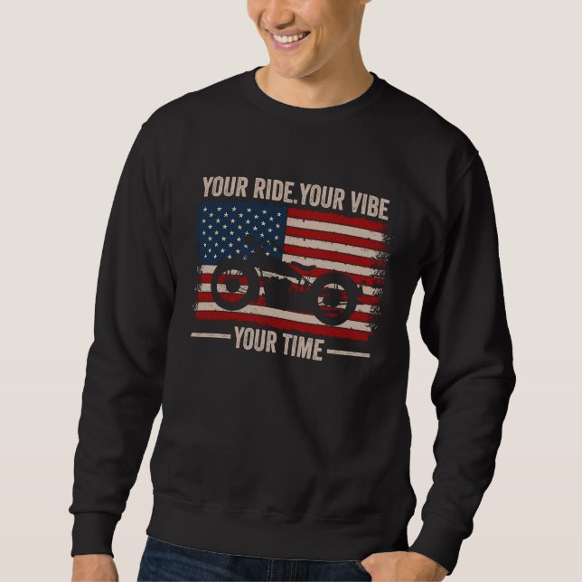 Sudadera Your Ride Your Vibe Your Time Cruiser American Fla (Anverso)