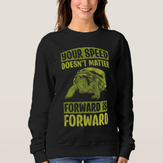 Sudadera Your Speed Doesn't Matter Forward Is Forward Motiv