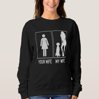 Sudadera Your Wife My Wife Dalmatian   For Husband