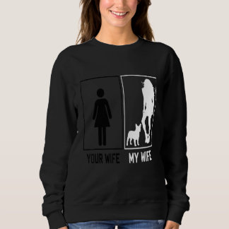 Sudadera Your Wife My Wife French Bulldog Frenchie For Hus