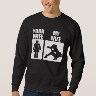 Sudadera Your Wife My Wife Photographer Graphic Fathers Day