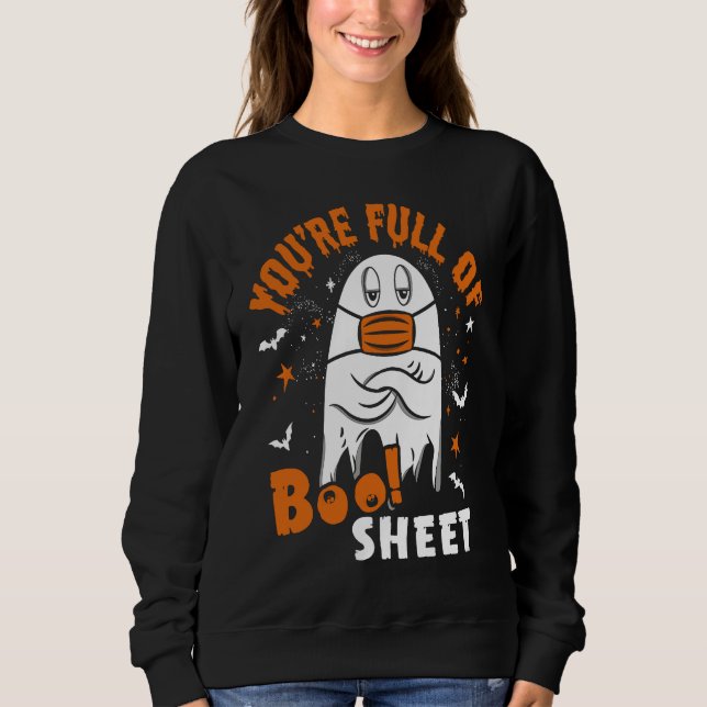Sudadera You're Full Of Boo Sheet  Halloween Sayings (Anverso)