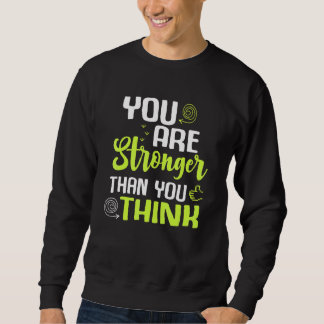 Sudadera You're Stronger Than you Think Workout Fitness Ins