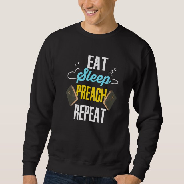 Sudadera Youth Pastor For Preacher  Eat Sleep Preach (Anverso)