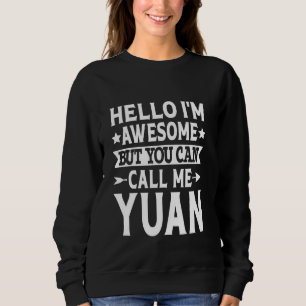 Sudadera Yuan Apellido Llámame Yuan Familia Apellido
