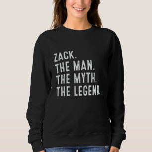 Sudadera Zack El Hombre El Mito Los Regalos Graciosos De La
