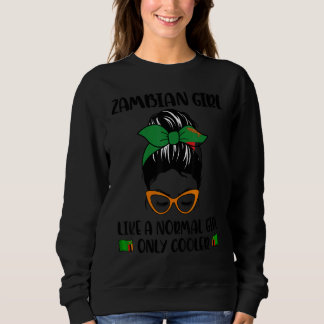 Sudadera Zambian Girl Like A Normal Girl Only Cooler Zambia