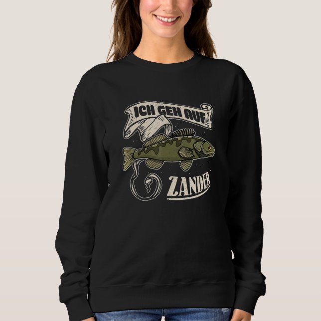 Sudadera Zander Fogosch Fisherman Fishing Humor 3 (Anverso)