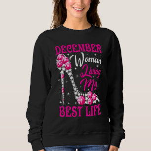 Sudadera Zapatos Mujer Diciembre Viviendo Mi Mejor Vida Ros