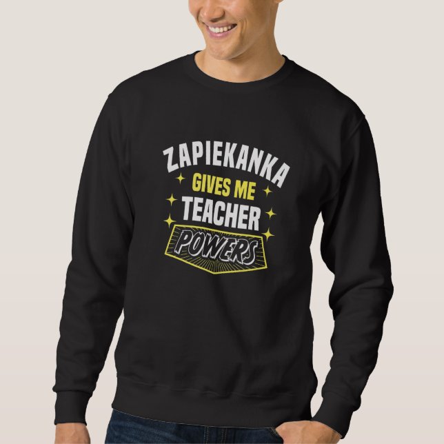 Sudadera Zapiekanka Me Da Poder Docente Humor Profesor (Anverso)