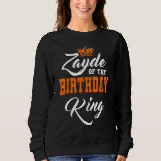 Sudadera Zayde Del Cumpleaños Rey Fiesta Crown Bday Celebr