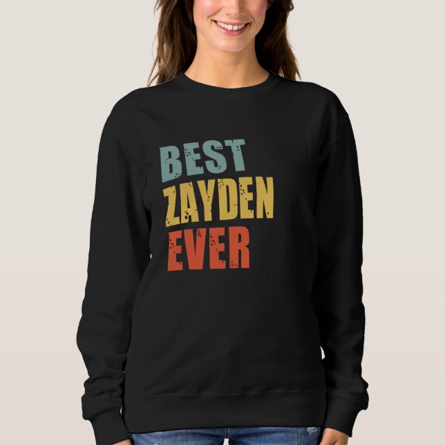 Sudadera Zayden Best Ever Zayden (Anverso)