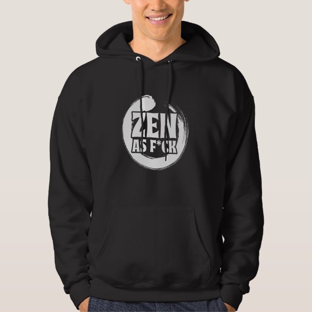 Sudadera Zen As Fck Meditation Yoga Buddha Buddhism Zen (Anverso)