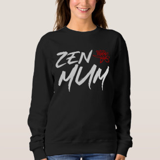 Sudadera Zen Mum  Mothers Day Meditation and Yoga Mum Meme