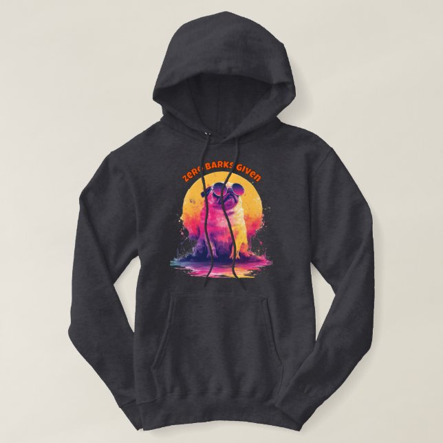 Sudadera Zero Barks Given | Camiseta divertida de Pug retro (Diseño del anverso)
