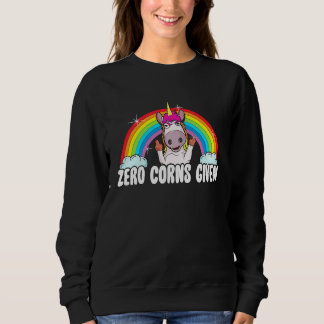 Sudadera Zero Corns Give  Sarcastic Unicorn
