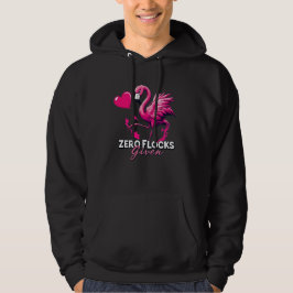 Sudadera Zero Flocks Given Hoodie – Funny Flamingo Gift