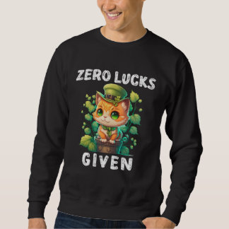 Sudadera Zero Lucks Given Cute Cat St Patricks Day Party W